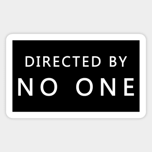 Directed by no one Sticker